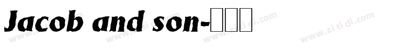 Jacob and son字体转换